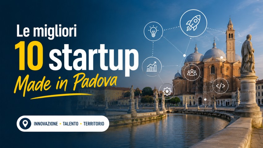 Le migliori 10 startup Made in Padova